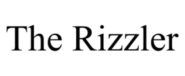 THE RIZZLER