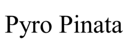 PYRO PINATA