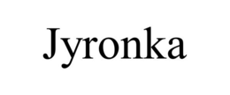 JYRONKA