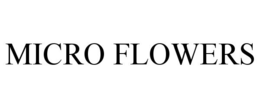 MICRO FLOWERS