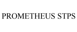 PROMETHEUS STPS