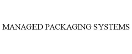 MANAGED PACKAGING SYSTEMS