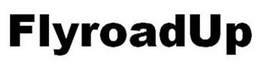 FLYROADUP