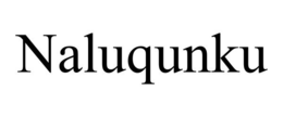 NALUQUNKU
