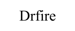 DRFIRE