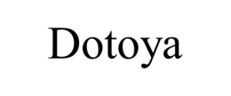 DOTOYA