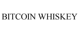 BITCOIN WHISKEY
