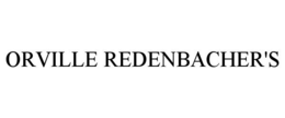 ORVILLE REDENBACHER'S