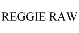 REGGIE RAW