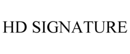 HD SIGNATURE
