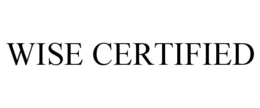 WISE CERTIFIED