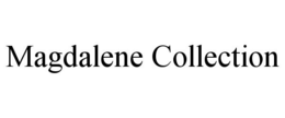 MAGDALENE COLLECTION
