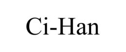 CI-HAN