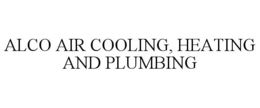 ALCO AIR COOLING HEATING PLUMBING