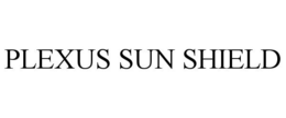 PLEXUS SUN SHIELD