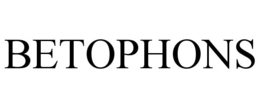BETOPHONS