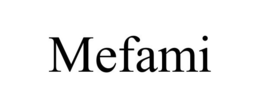 MEFAMI