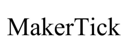 MAKERTICK