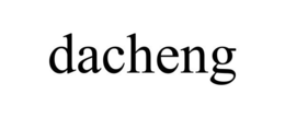DACHENG