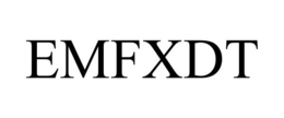 EMFXDT