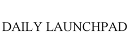 DAILY LAUNCHPAD