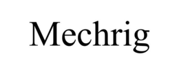 MECHRIG
