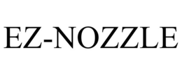 EZ-NOZZLE