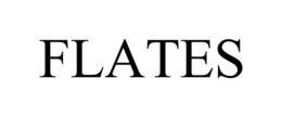 FLATES