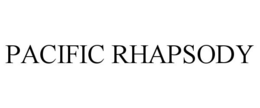 PACIFIC RHAPSODY