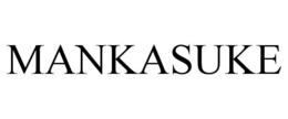 MANKASUKE