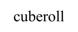 CUBEROLL