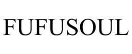 FUFUSOUL