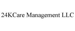 24KCARE MANAGEMENT LLC