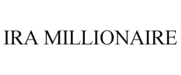 IRA MILLIONAIRE