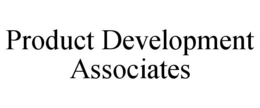 PRODUCT DEVELOPMENT ASSOCIATES