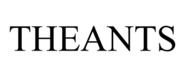 THEANTS
