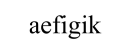 AEFIGIK