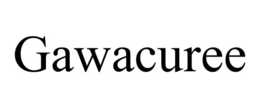 GAWACUREE