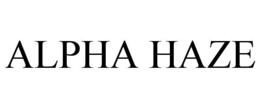 ALPHA HAZE