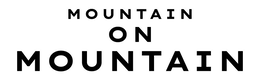 MOUNTAIN ON MOUNTAIN