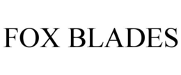 FOX BLADES
