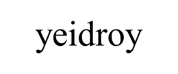 YEIDROY