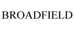 BROADFIELD