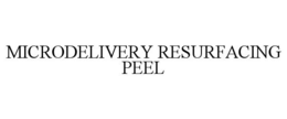 MICRODELIVERY RESURFACING PEEL