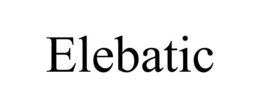 ELEBATIC