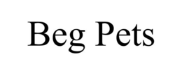 BEG PETS
