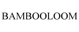 BAMBOOLOOM