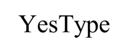 YESTYPE