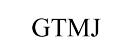 GTMJ