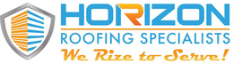 HORIZON ROOFING SPECIALISTS WE RIZE TO SERVE!